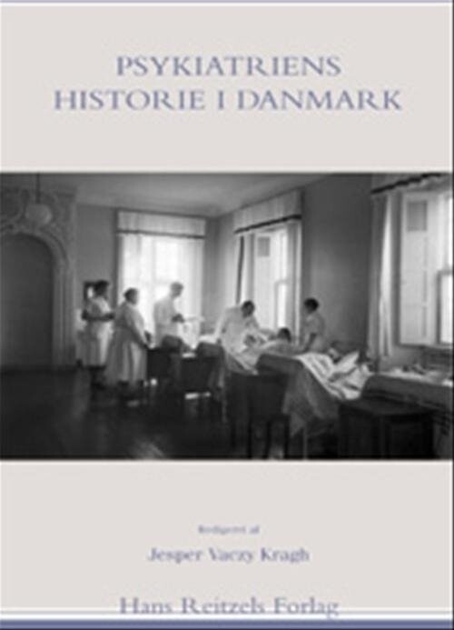 Billede af Psykiatriens Historie I Danmark - Mogens Mellergaard - Bog