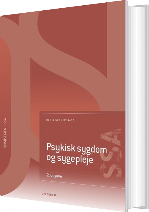 Billede af Psykisk Sygdom Og Sygepleje (ssa) - Bente Søndergaard - Bog