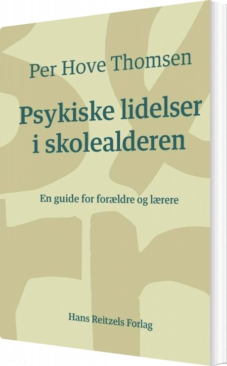 Billede af Psykiske Lidelser I Skolealderen - Per Hove Thomsen - Bog