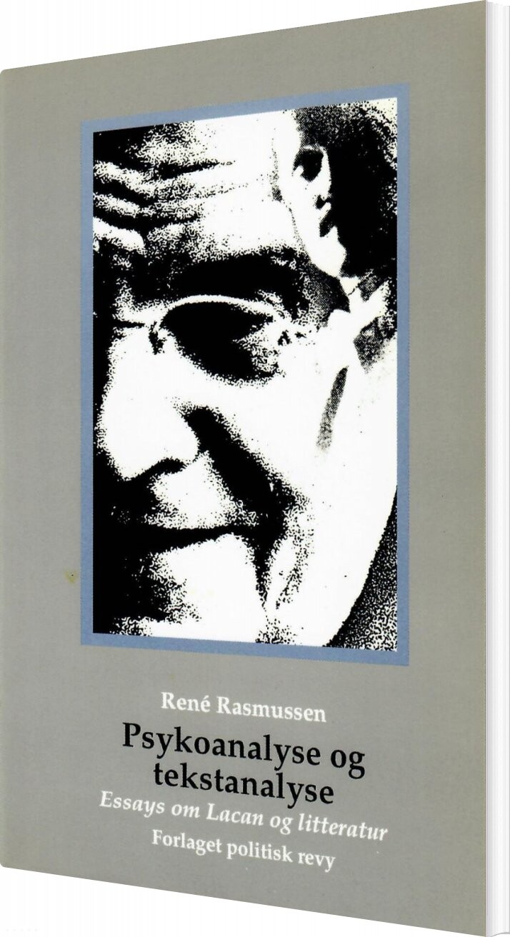Billede af Psykoanalyse Og Tekstanalyse - René Rasmussen - Bog