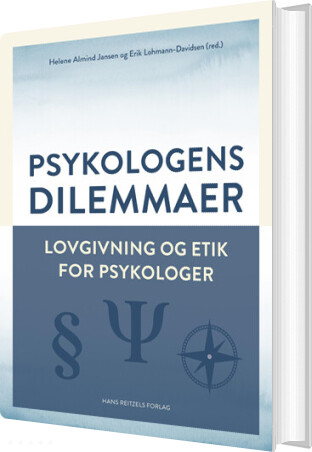 Psykologens Dilemmaer - Erik Lohmann-davidsen - Bog