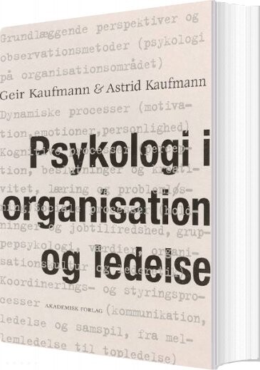 Psykologi I Organisation Og Ledelse Geir - Hæftet Bog -