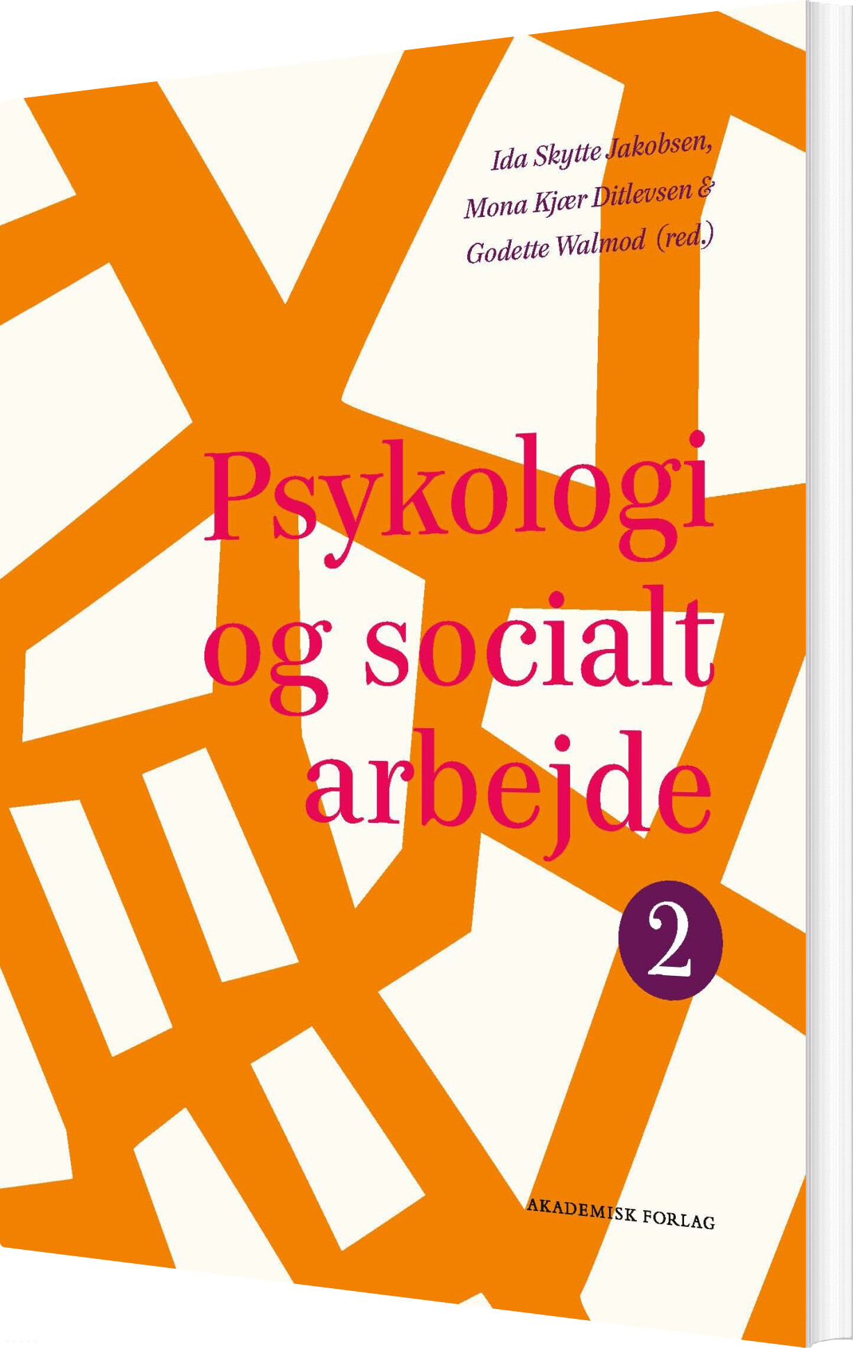 Billede af Psykologi Og Socialt Arbejde 2 - Ida Skytte Jakobsen - Bog