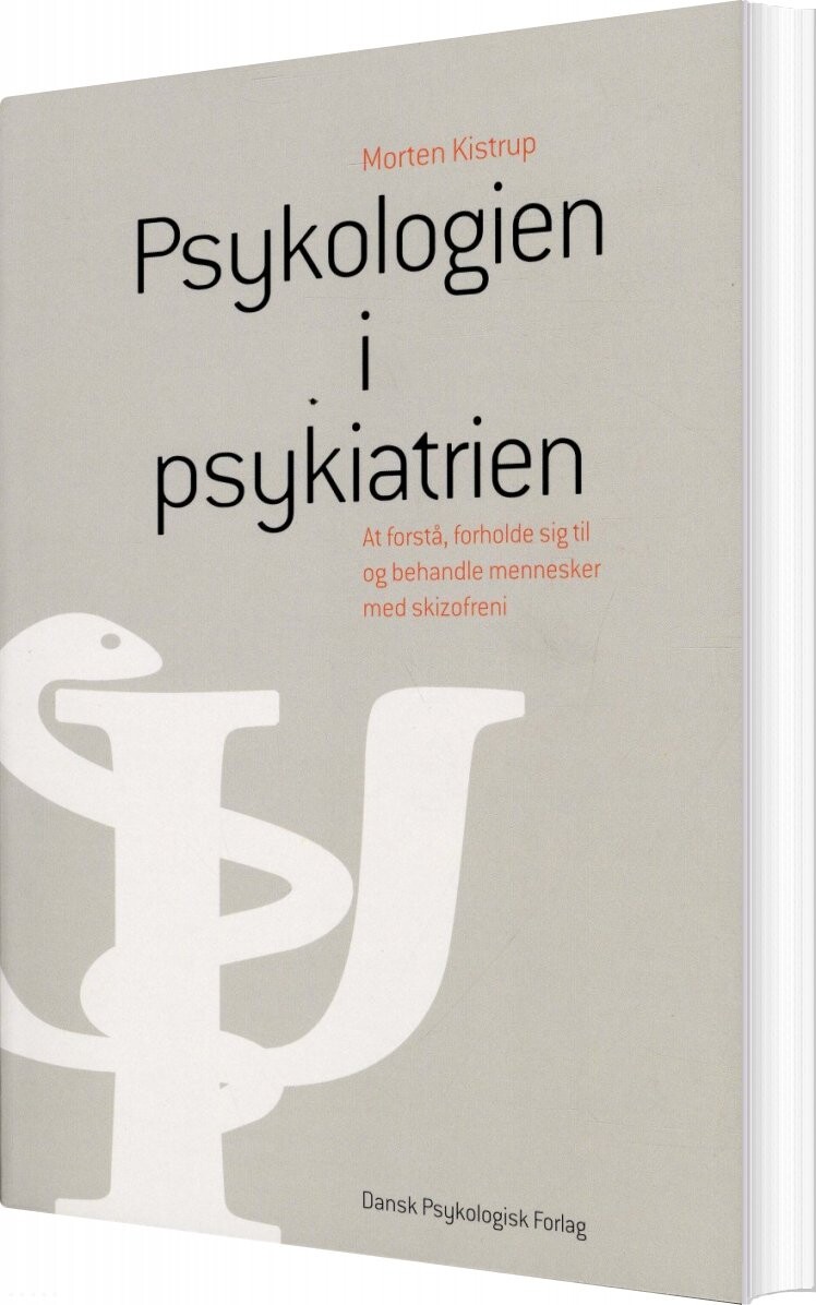 Billede af Psykologien I Psykiatrien - Morten Kistrup - Bog