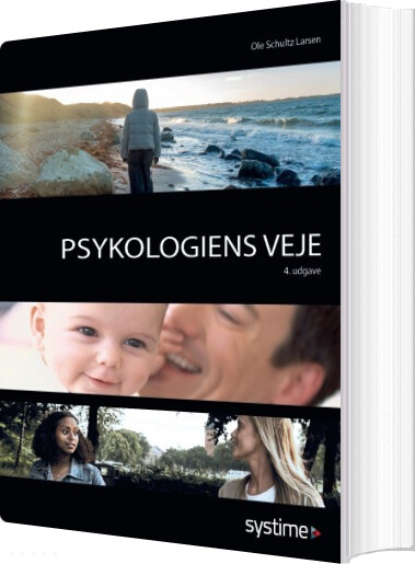 Psykologiens Veje - Ole Schultz Larsen - Bog