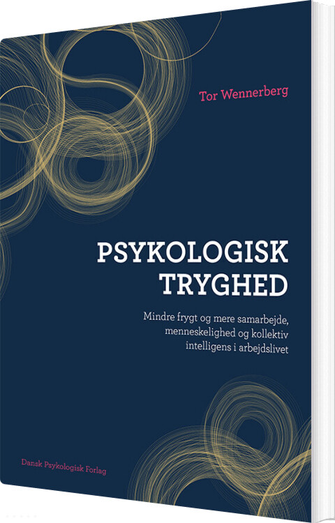 Psykologisk Tryghed - Tor Wennerberg - Bog