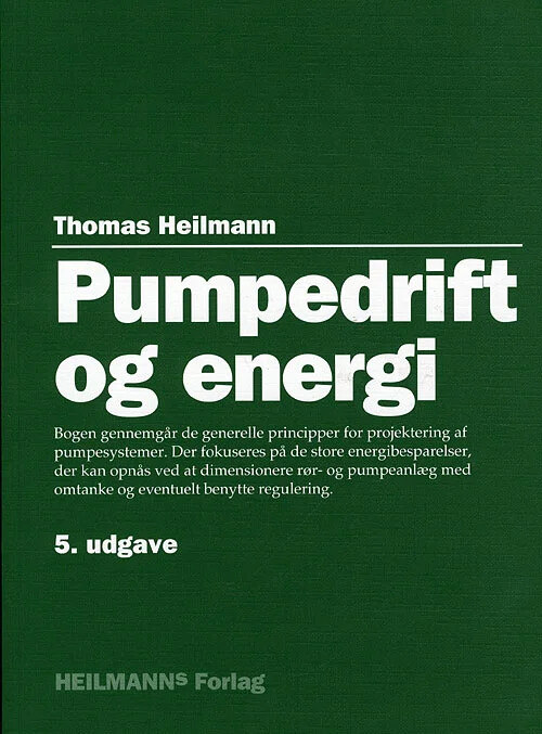 Pumpedrift Og Energi - Thomas Heilmann - Bog