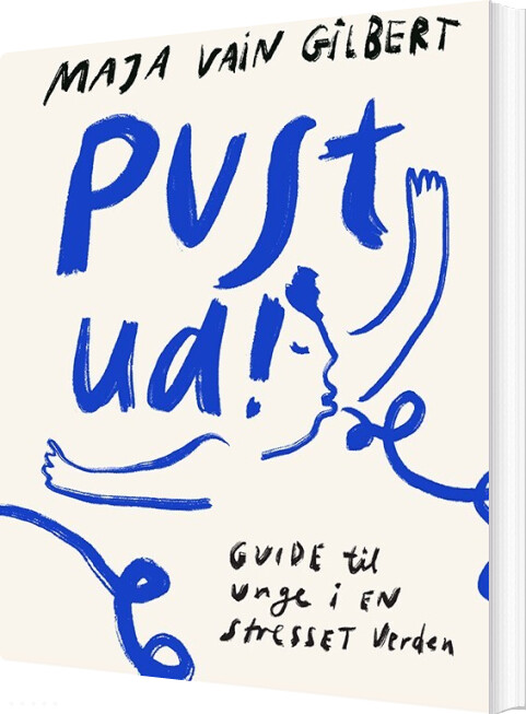 Billede af Pust Ud! - Maja Vain Gilbert - Bog