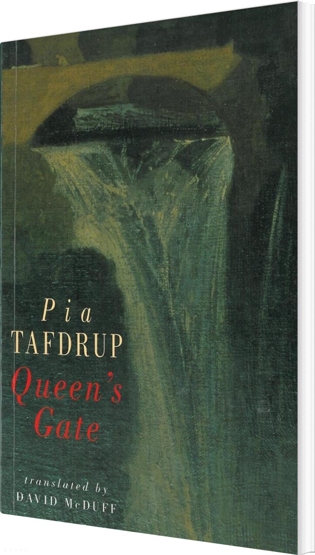 Billede af Queen´s Gate - Pia Tafdrup - English Book