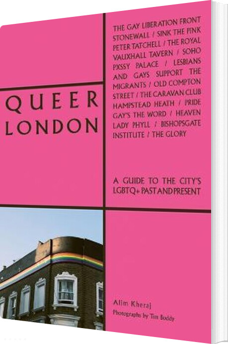 Billede af Queer London: A Guide To The City's Lgbtq+ Past And Present - Alim Kheraj - English Book