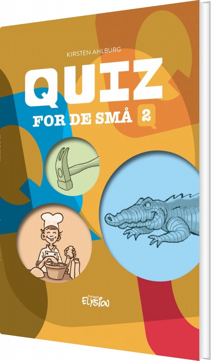 Billede af Quiz For De Små 2 - Kirsten Ahlburg - Bog hos Gucca.dk