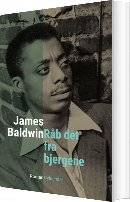 Råb Det Fra Bjergene - James Baldwin - Bog