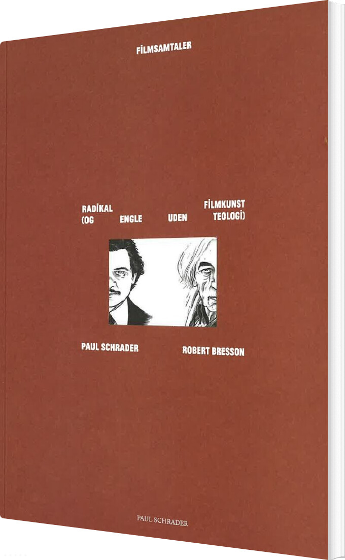 Radikal Filmkunst - Paul Schrader - Bog