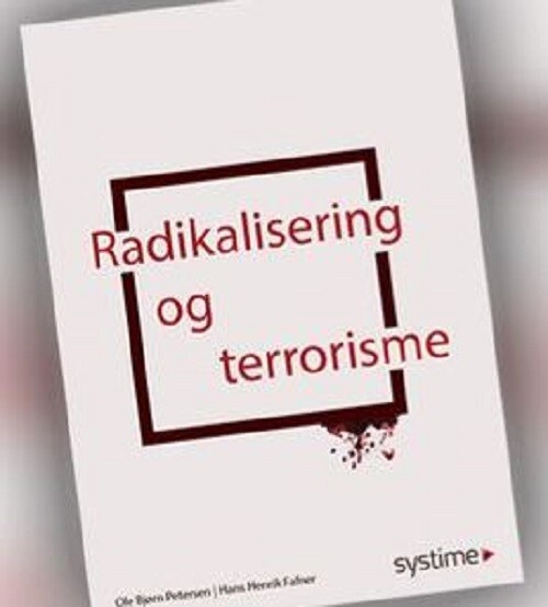 Radikalisering Og Terrorisme - Ole Bjørn Petersen - Bog