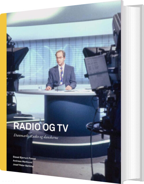Radio Og Tv - Sissel Bjerrum Fossat - Bog
