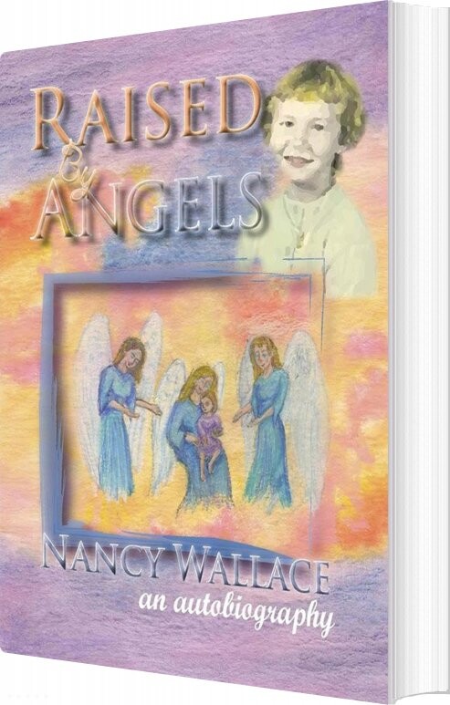 Raised By Angels - Nancy Wallace - English Book
