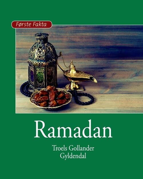 Ramadan - Troels Gollander - Bog - Gyldendal