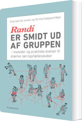Billede af Randi Er Smidt Ud Af Gruppen - Pernille Hedegaard Bøgh - Bog