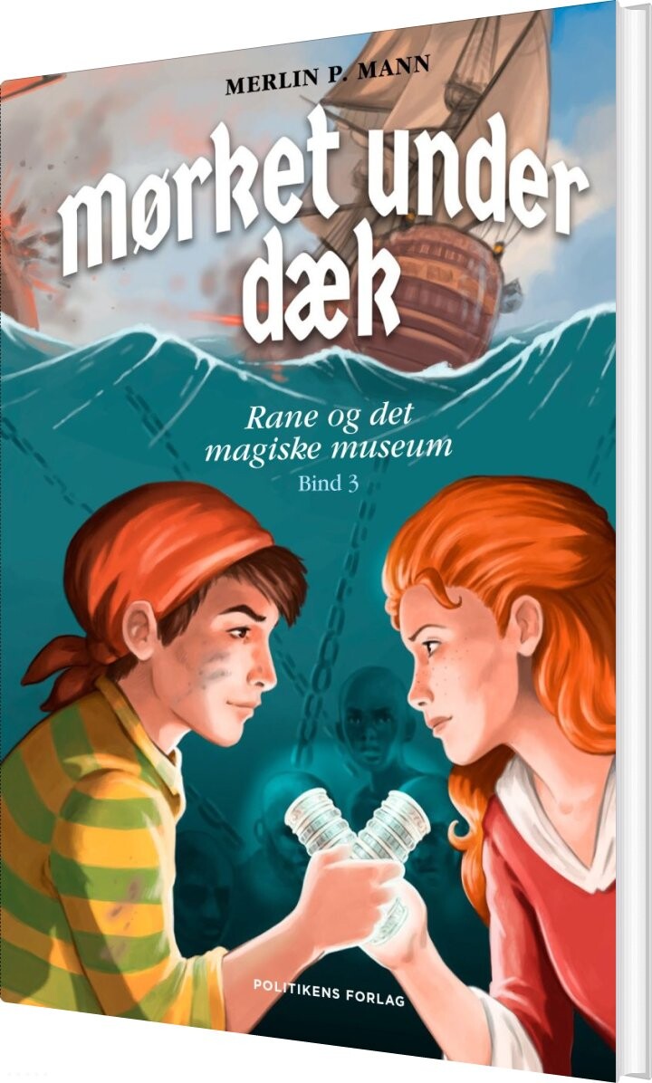 Billede af Rane Og Det Magiske Museum 3 - Mørket Under Dæk - Merlin P. Mann - Bog