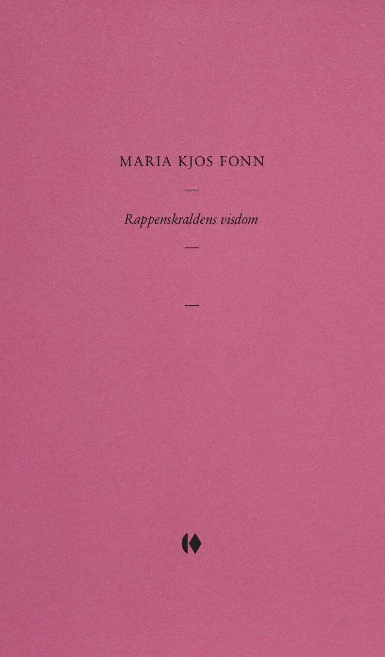 Rappenskraldens Visdom - Maria Kjos Fonn - Bog