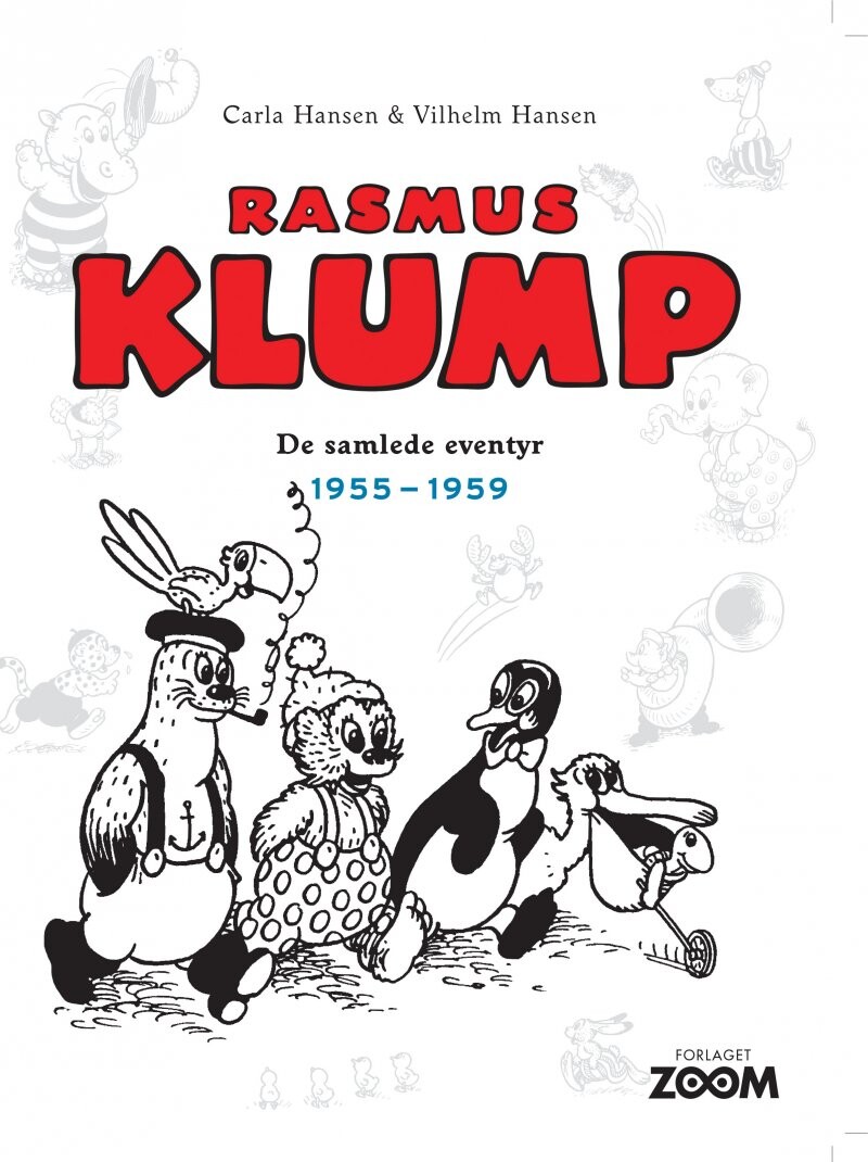 Se Rasmus Klump: De Samlede Eventyr 1955-1959 - Carla Og Vilhelm Hansen - Tegneserie hos Gucca.dk