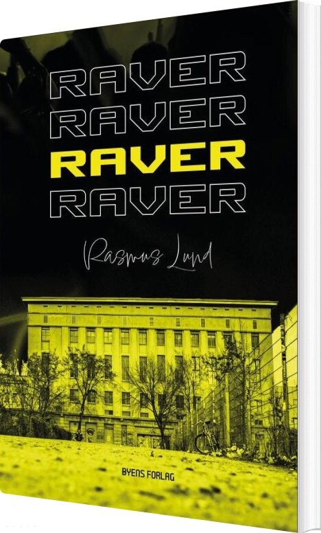 Billede af Raver - Rasmus Lund - Bog
