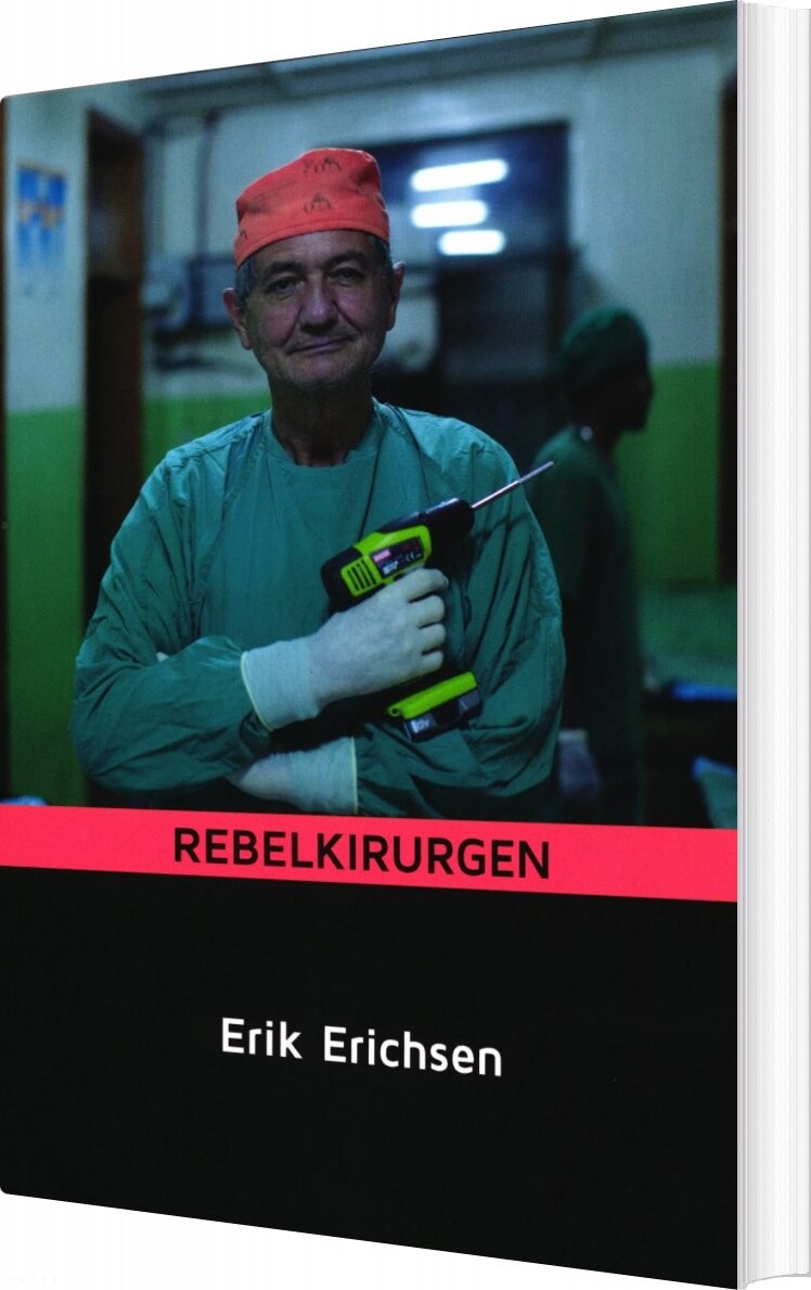 Billede af Rebelkirugen - Erik Erichsen - Bog