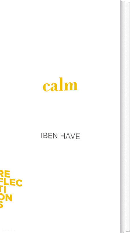 Reflections - Calm - Iben Have - English Book