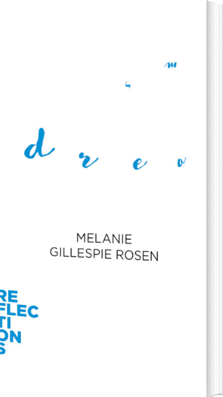 Reflections - Dreams - Melanie Gillespie Rosen - English Book
