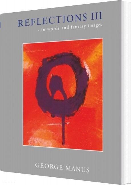 Billede af Reflections Iii - George Manus - English Book