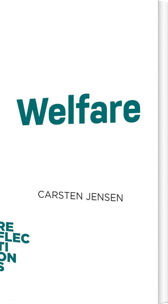Reflections - Welfare - Carsten Jensen - English Book