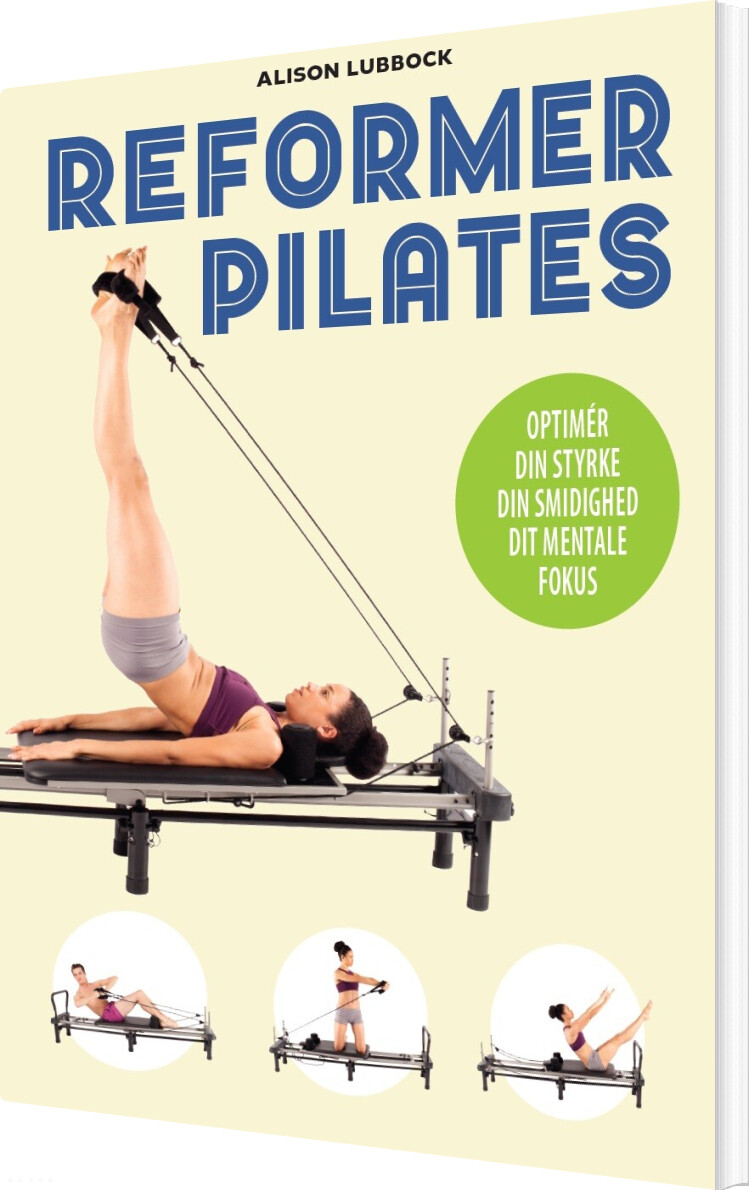 Reformer Pilates - Alison Lubbock - Bog
