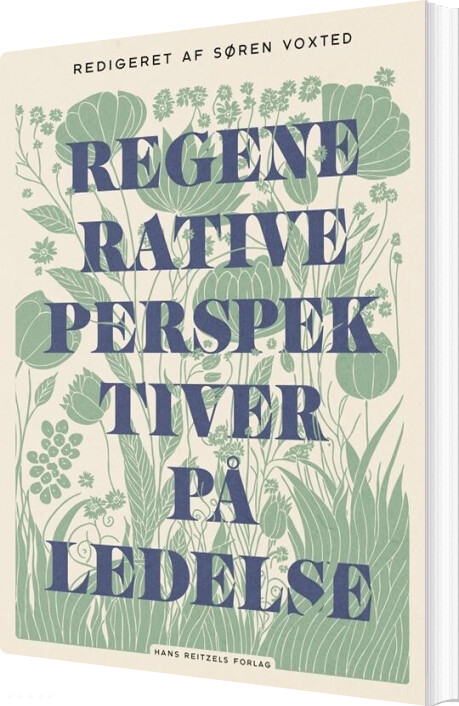 Regenerative Perspektiver På Ledelse - Ib Ravn - Bog