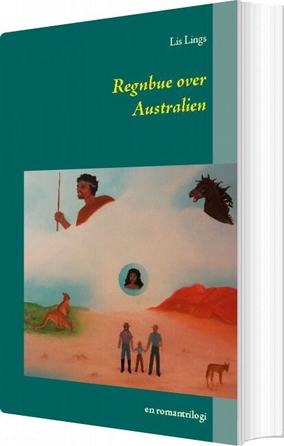 Billede af Regnbue Over Australien - Lis Lings - Bog