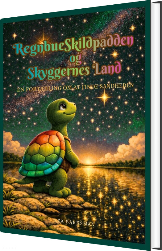 Regnbueskildpadden Og Skyggernes Land - Lea Barksman - Bog - Books On Demand