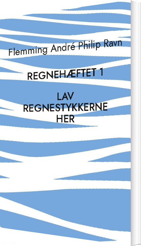 Billede af Regnehæftet 1 - Flemming André Philip Ravn - Bog