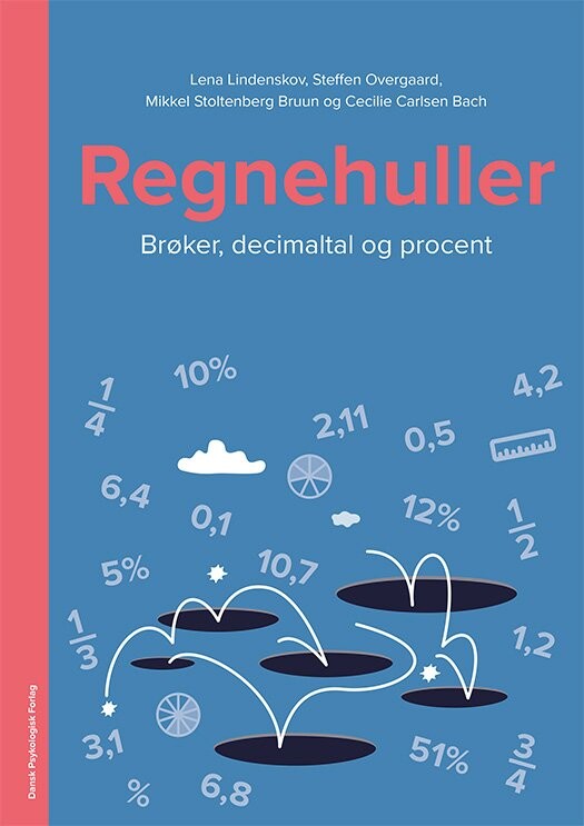 Regnehuller - Brøker, Decimaltal Og Procenter - 5 Stk. - Lena Lindenskov - Bog