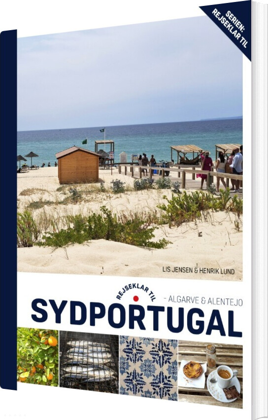Rejseklar Til Sydportugal - Algarve & Alentejo - Lis Jensen - Bog