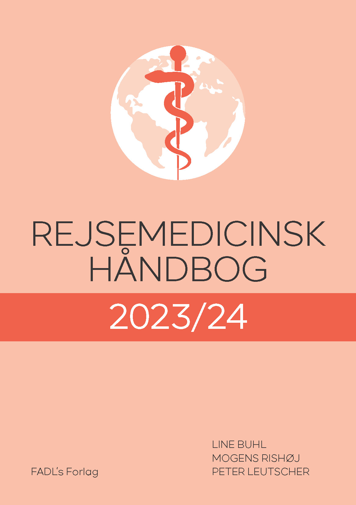 Rejsemedicinsk Håndbog, 2023/24 - Line Buhl - Bog
