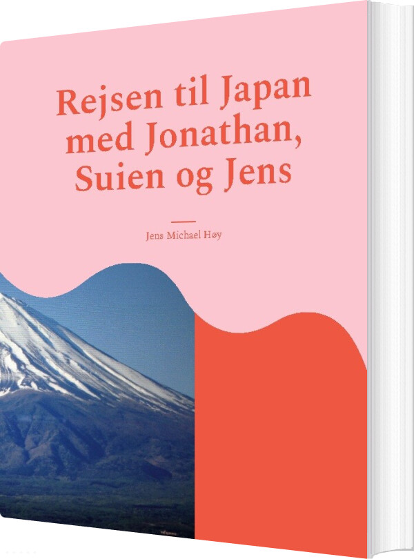 Billede af Rejsen Til Japan Med Jonathan, Suien Og Jens - Jens Michael Høy - Bog