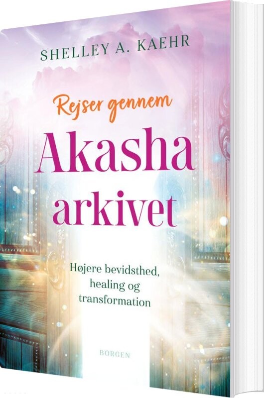 Billede af Rejser Gennem Akasha-arkivet - Shelley A. Kaehr - Bog