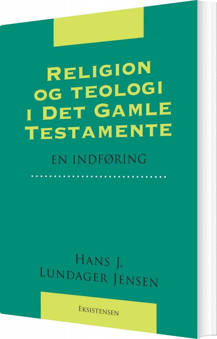 Billede af Religion Og Teologi I Det Gamle Testamente - Hans Jørgen Lundager Jensen - Bog