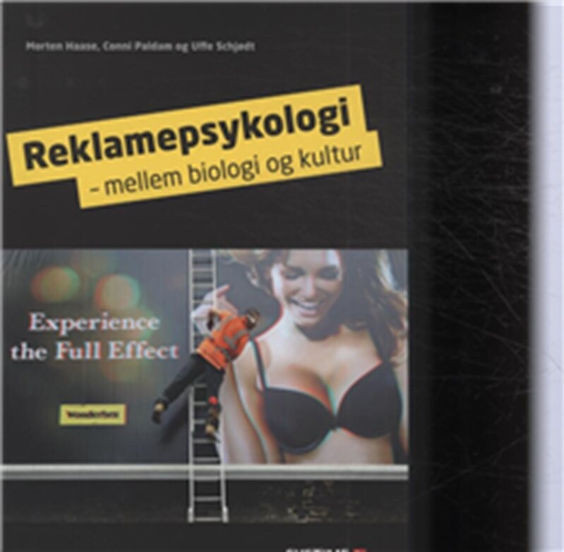 Reklamepsykologi - Mellem Biologi Og Kultur - Morten Haase - Bog