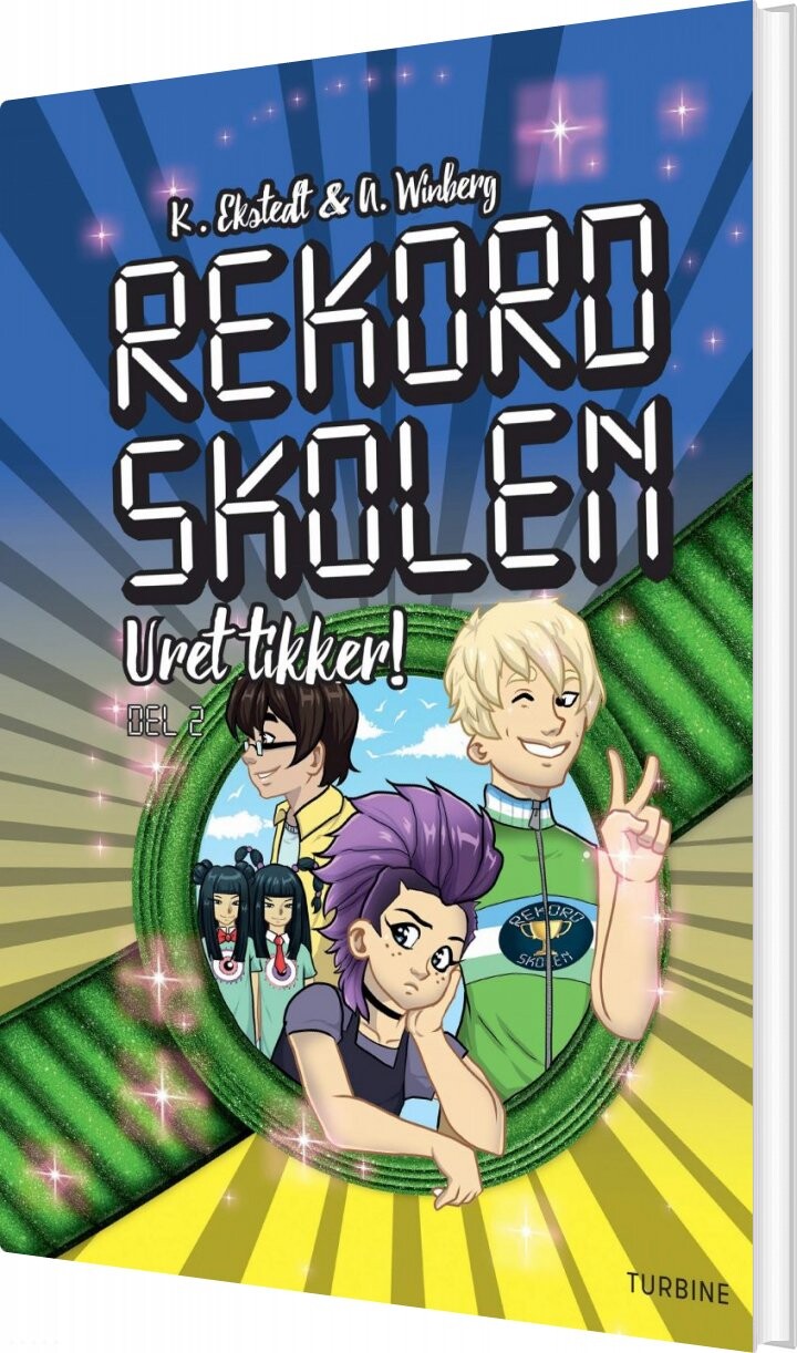 Billede af Rekordskolen, Bog 2 - Uret Tikker - Katarina Ekstedt - Bog
