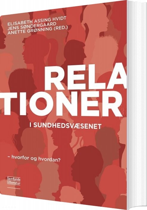 Billede af Relationer I Sundhedsvæsenet - Elisabeth Assing Hvidt - Bog