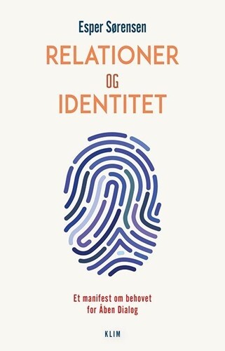 Relationer Og Identitet - Esper Sørensen - Bog - Klim