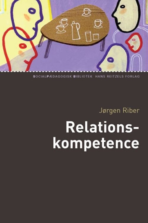Billede af Relationskompetence - Jørgen Riber - Bog