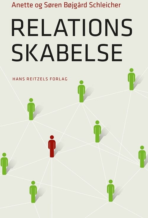 Relationsskabelse - Søren Bøjgaard Schleicher - Bog