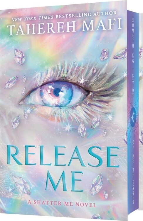 Release Me: Special Exclusive Edition - Tahereh Mafi - English Book