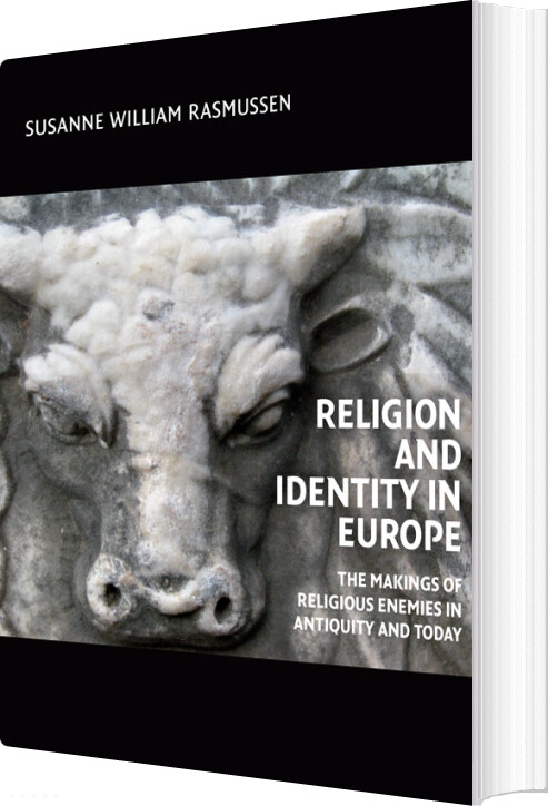 Religion And Identity In Europe - Susanne William Rasmussen - Bog